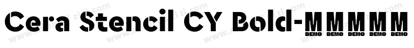 Cera Stencil CY Bold字体转换